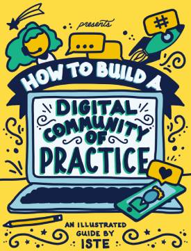 How to build a digital community of practice image by iste