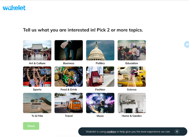 You must choose 2 interest areas. I chose &ldquo;Education&rdquo;and &ldquo;Food and Drink,&rdquo; and then click &ldquo;Done.&rdquo;